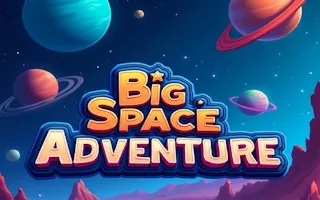 Play Big Space Adventure online free