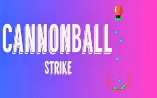 Play Cannonball Strike online free