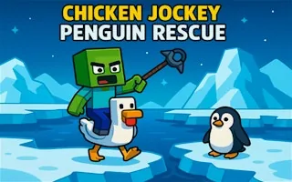 Play Chicken Jockey: Penguin Rescue online free