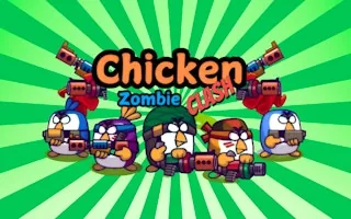 Play Chicken Zombie Clash online free
