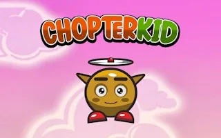 Play Chopter Kid online free