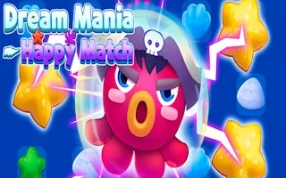 Play Dream Mania - Happy Match online free