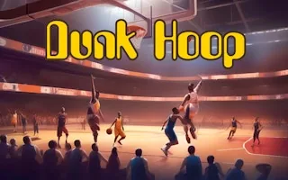 Play Dunk Hoop online free