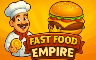 Play Fast Food Empire online free