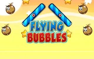 Play Flying Bubbles online free