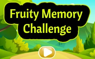Play Fruity Memory Challenge online free
