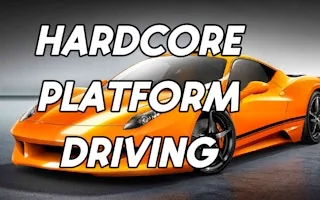 Play Hardcore Platform Driving online free