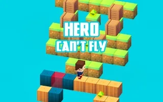 Play Hero Can't Fly online free