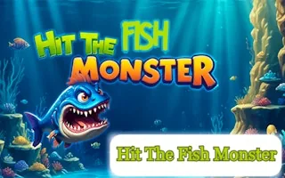 Play Hit the Fish Monster online free