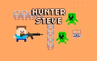 Play Hunter Steve online free