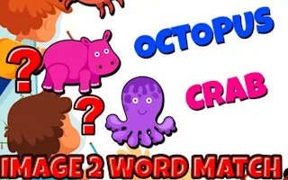 Play Image To Word Match online free