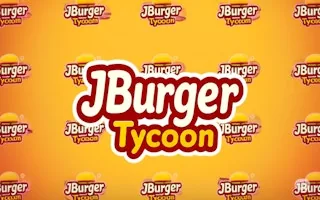 Play JBurger Tycoon online free