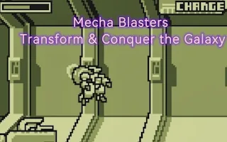 Play Mecha Blasters Transform & Conquer the Galaxy online free