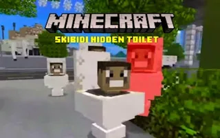 Play Minecraft Skibidi Hidden Toilet online free