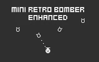 Play Mini Retro Bomber Enhanced online free
