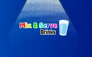 Play Mix & Serve Drinks online free