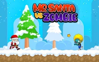 Play Mr. Santa vs Zombie online free