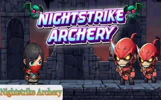 Play Nightstrike Archery online free