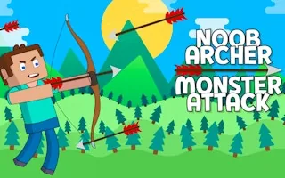 Play Noob Archer Monster Attack online free