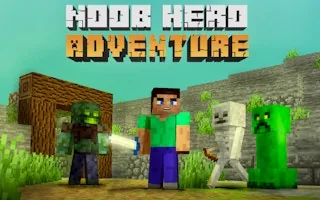 Play Noob Hero Adventure online free