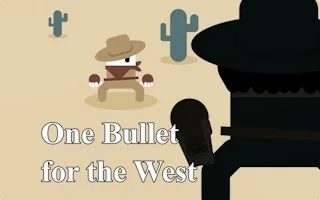 Play One Bullet for the West online free