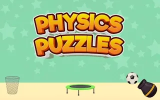 Play Advanced Physics Puzzles-Challenges online free