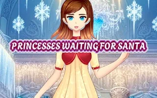 Play Princesses Waiting For Santa online free