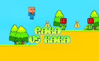 Play Raka vs Kaka online free