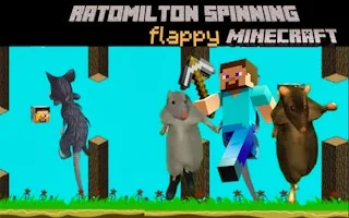 Play Ratomilton Spinning Flappy Minecraft online free