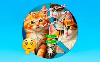 Play Round Jigsaw Puzzle Collect Pictures with Cute Kittens online free