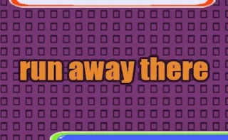 Play Run Away There online free