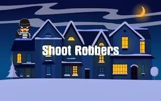 Play Shoot Robbers online free