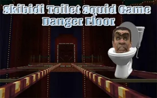 Play Skibidi Toilet Squid Game Danger Floor online free
