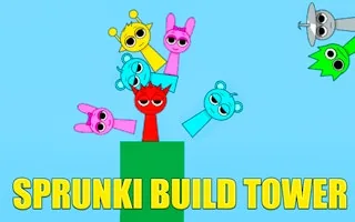 Play Sprunki Build Tower online free