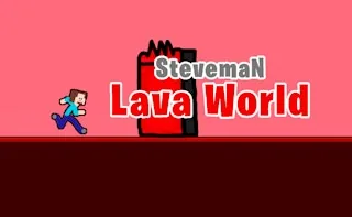 Play Steveman Lava World online free