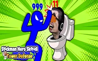 Play Stickman Hero Skibidi Tower Defense online free