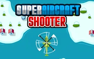 Play Super Aircraft Shooter online free