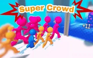 Play Super Crowd online free