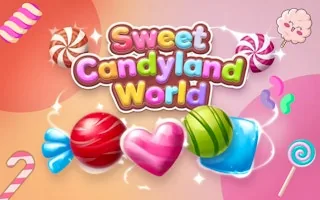 Play Sweet Candyland World online free