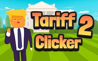 Play Tariff Clicker 2 online free