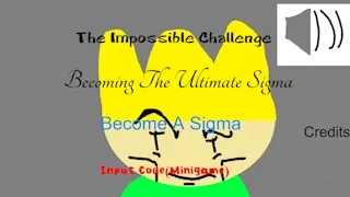 Play The Impossible Challenge Becoming The Ultimate Sigma online free