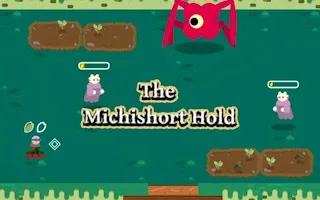 Play The Michishort Hold online free