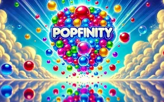 Play Popfinity - The Ultimate Bubble Popping Game online free