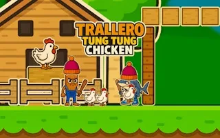 Play Trallero Tung Tung Chicken online free