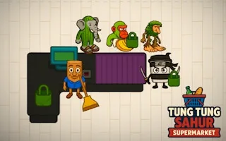 Play Tung Tung Sahur Supermarket online free