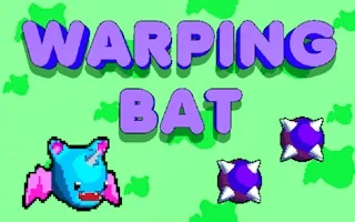 Play Warping Bat online free