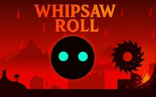 Play Whipsaw Roll online free